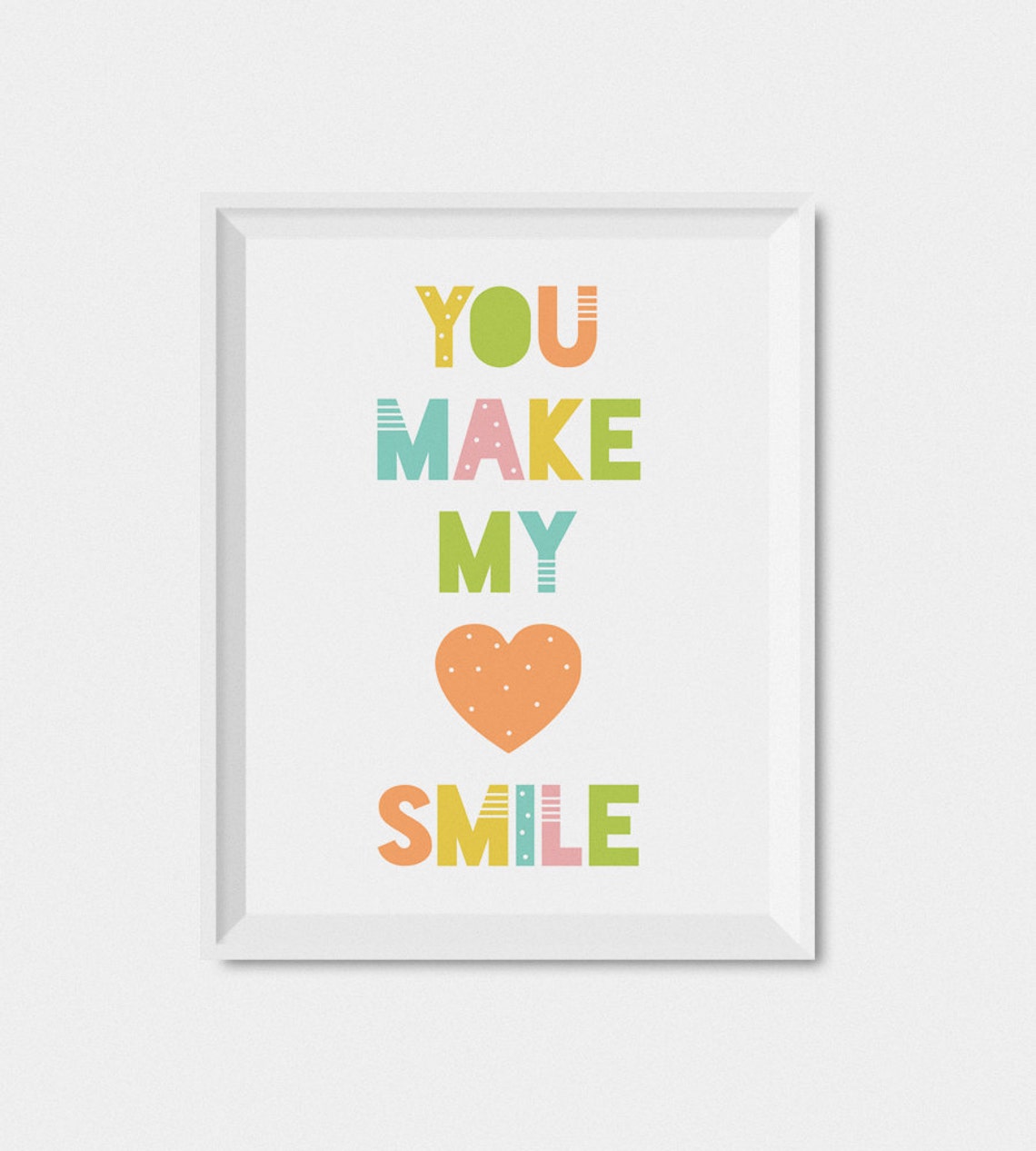 You Make My Heart Smile Colorful Quote Nursery Wall Poster Kids Decor - Image 2