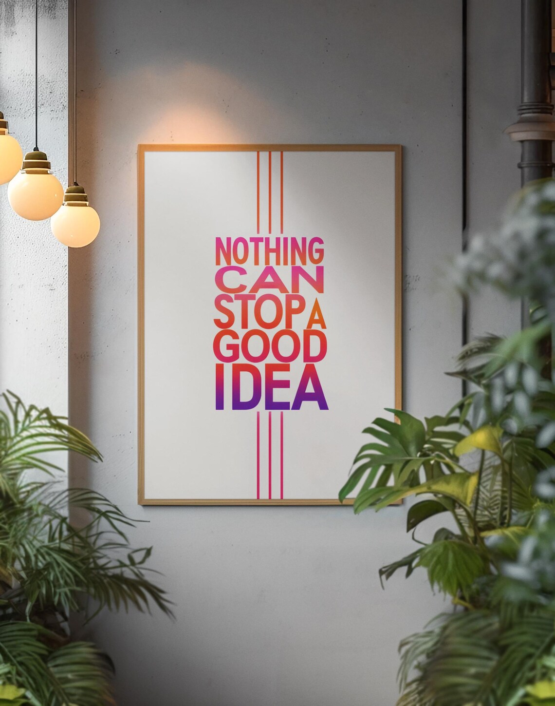 Nothing Can Stop A Good Idea Poster - Image 7