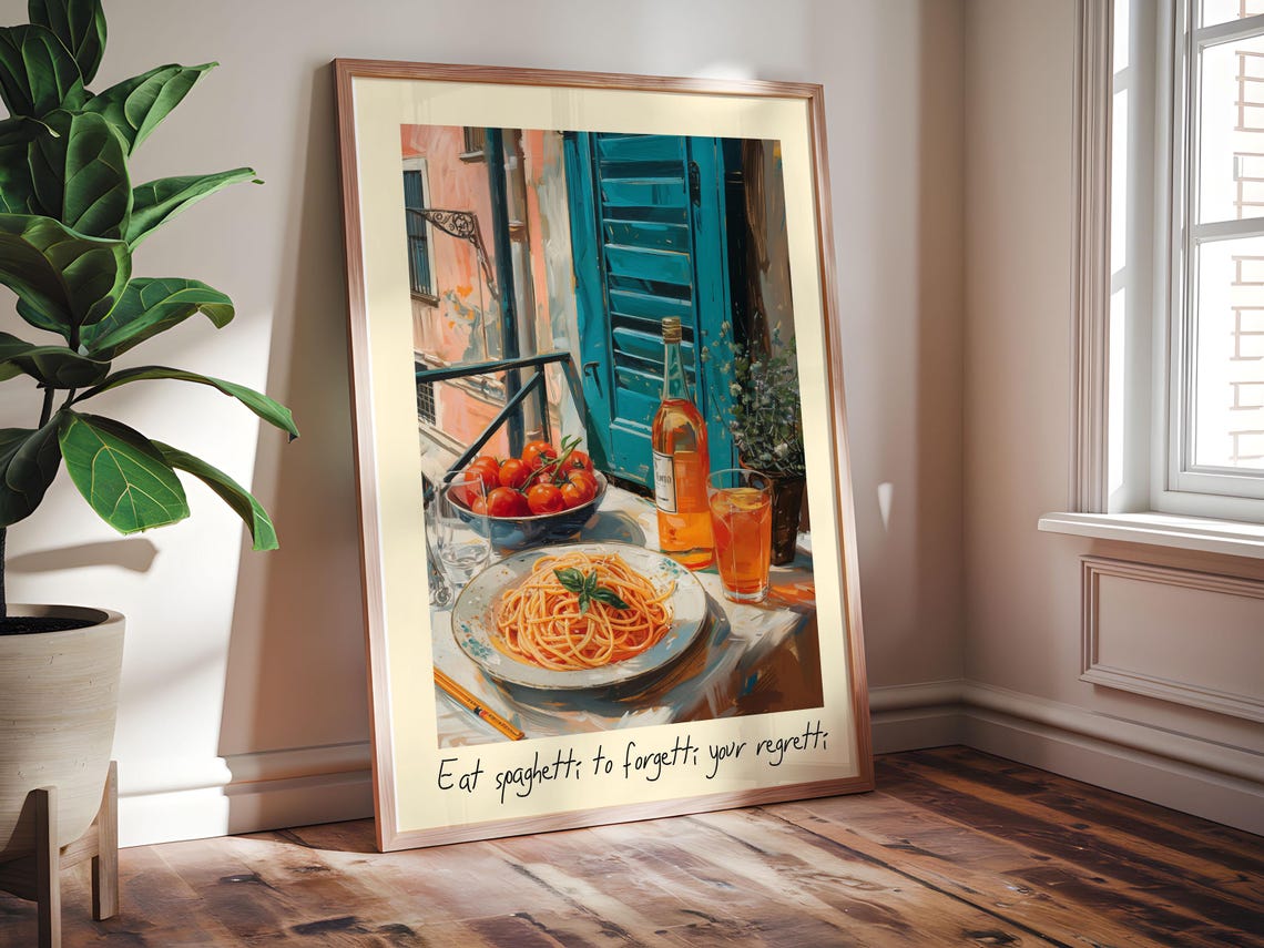 Eat Spaghetti to Forgetti Your Regretti Funny Italian Kitchen Poster