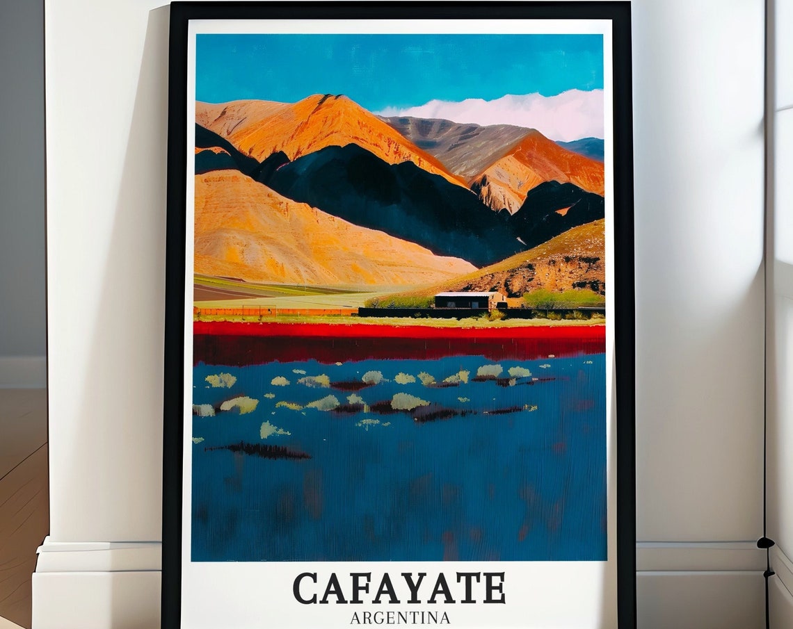 Cafayate Calchaqui Valley Desert Mountains and Shores Poster