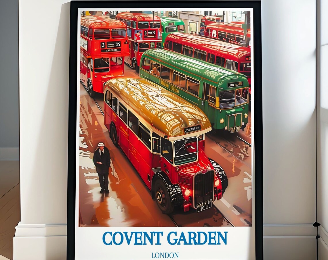 Explore Covent Garden Covent Garden And London Transport Museum Art Prints Capture The Essence Of London With Vintage Travel Prints