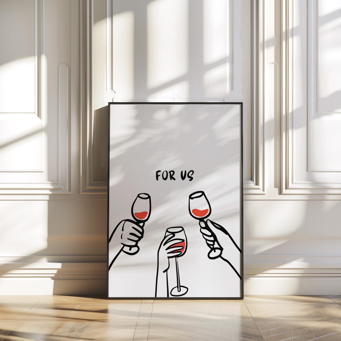 For Us Wine Toast Three Glasses Minimalist Line Art Bar Poster