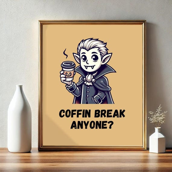 Coffin Break Anyone Cute Vampire Poster Retro Poster For Kitchens Cafes Coffee Shops