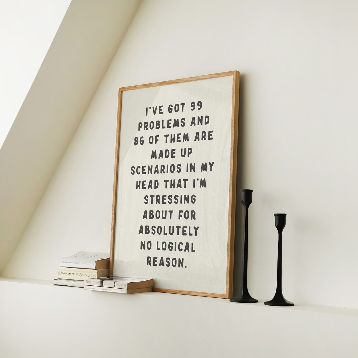 Ive Got 99 Problems Funny Mental Health Typography Print - Image 3