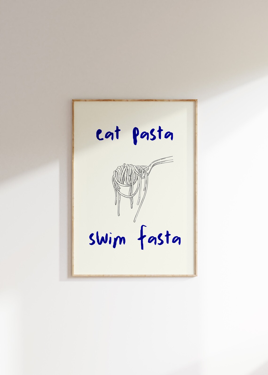 Eat Pasta Swim Fasta Funny Spaghetti Sketch Blue Typography Poster - Image 4