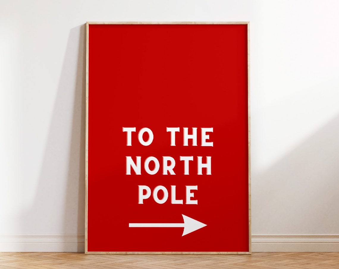 To The North Pole Vintage Red Christmas Sign Typography Holiday Poster