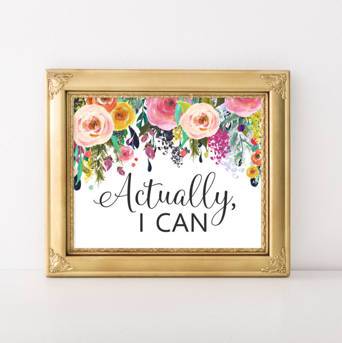 Quote Wall Art Actually I Can Motivational Home Decor Print Gallery Black White