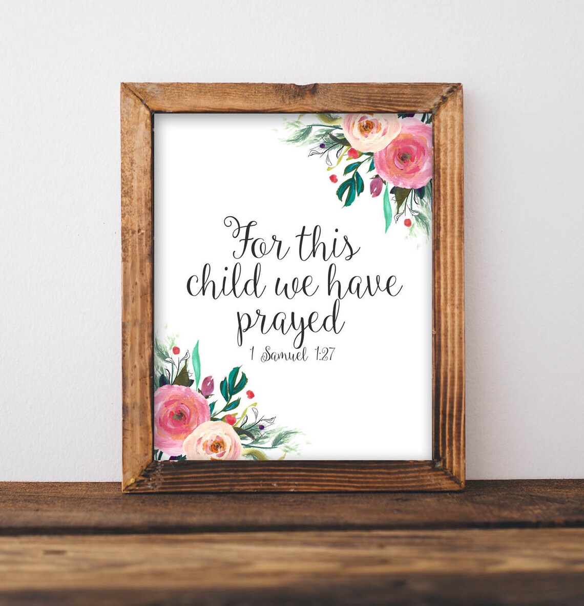1 Samuel 1:27 Nursery Scripture Art Print