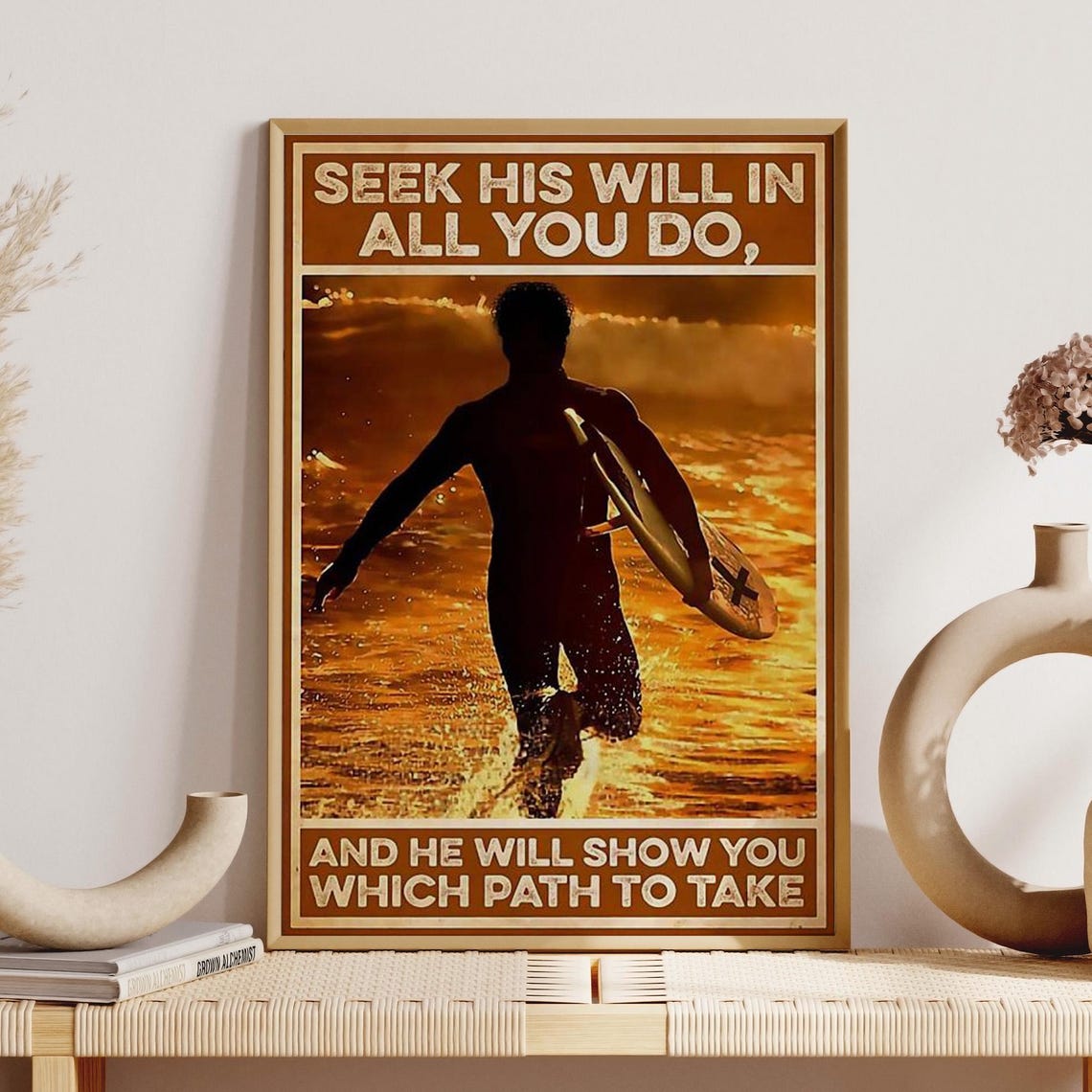 Seek His Will In All You Do Surfer At Sunset Faith Poster Art