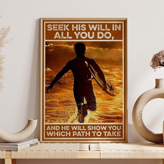 Man High Wave Surfing Art Seek His Will In All You Do Unframed Poster Surfing Girl Wall Art Vintage Surfing Gift Surfing Lover Gift Idea