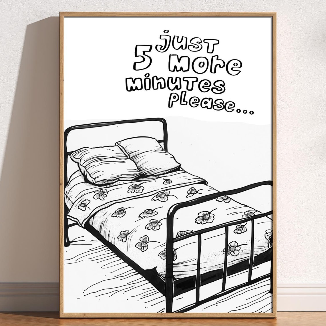 Just 5 More Minutes Please Funny Bed Cozy Bedroom Doodle Poster