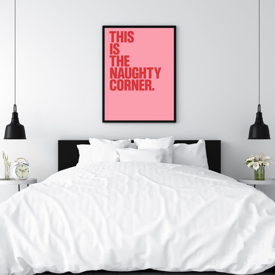 This Is The Naughty Corner Pink Bold Typography Quote Poster