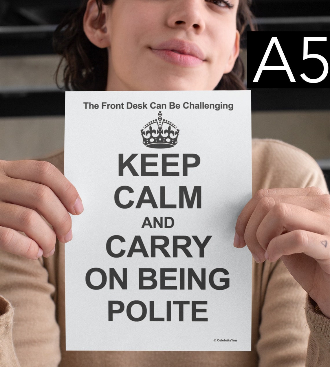 Keep Calm And Carry On Being Polite Funny Front Desk Poster Gift - Image 2