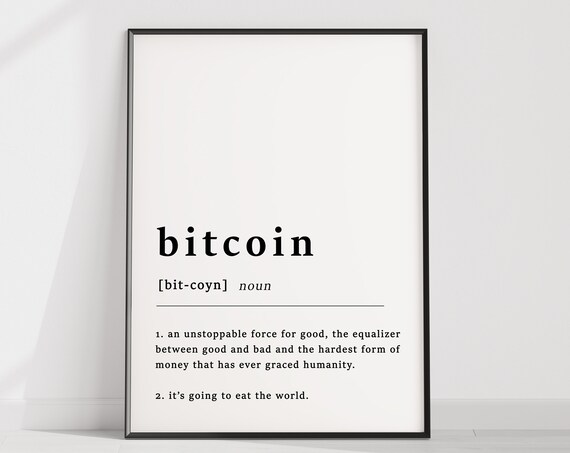 Bitcoin Definition Quote Poster Cryptocurrency Wall Decor And Noun Art