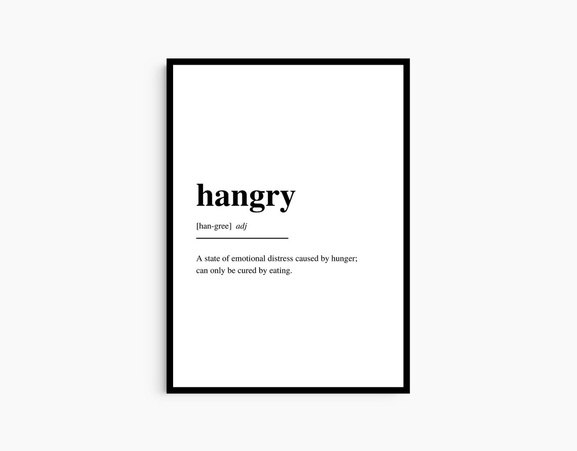 Hangry Definition Funny Dictionary Word Kitchen Typography Art Print