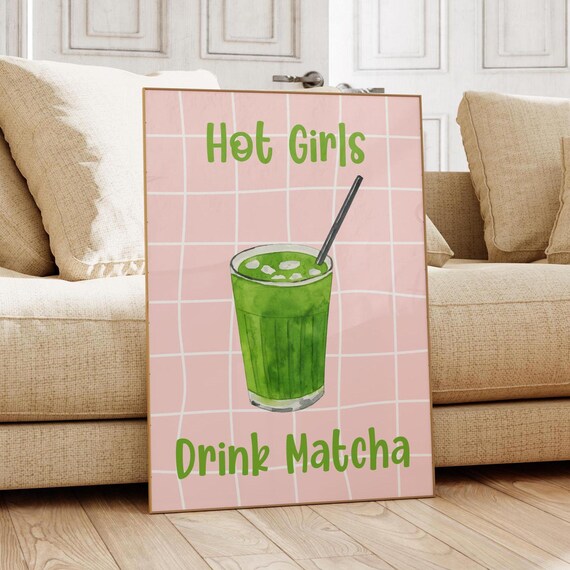 Hot Girls Drink Matcha Groovy Retro Pink Green Poster