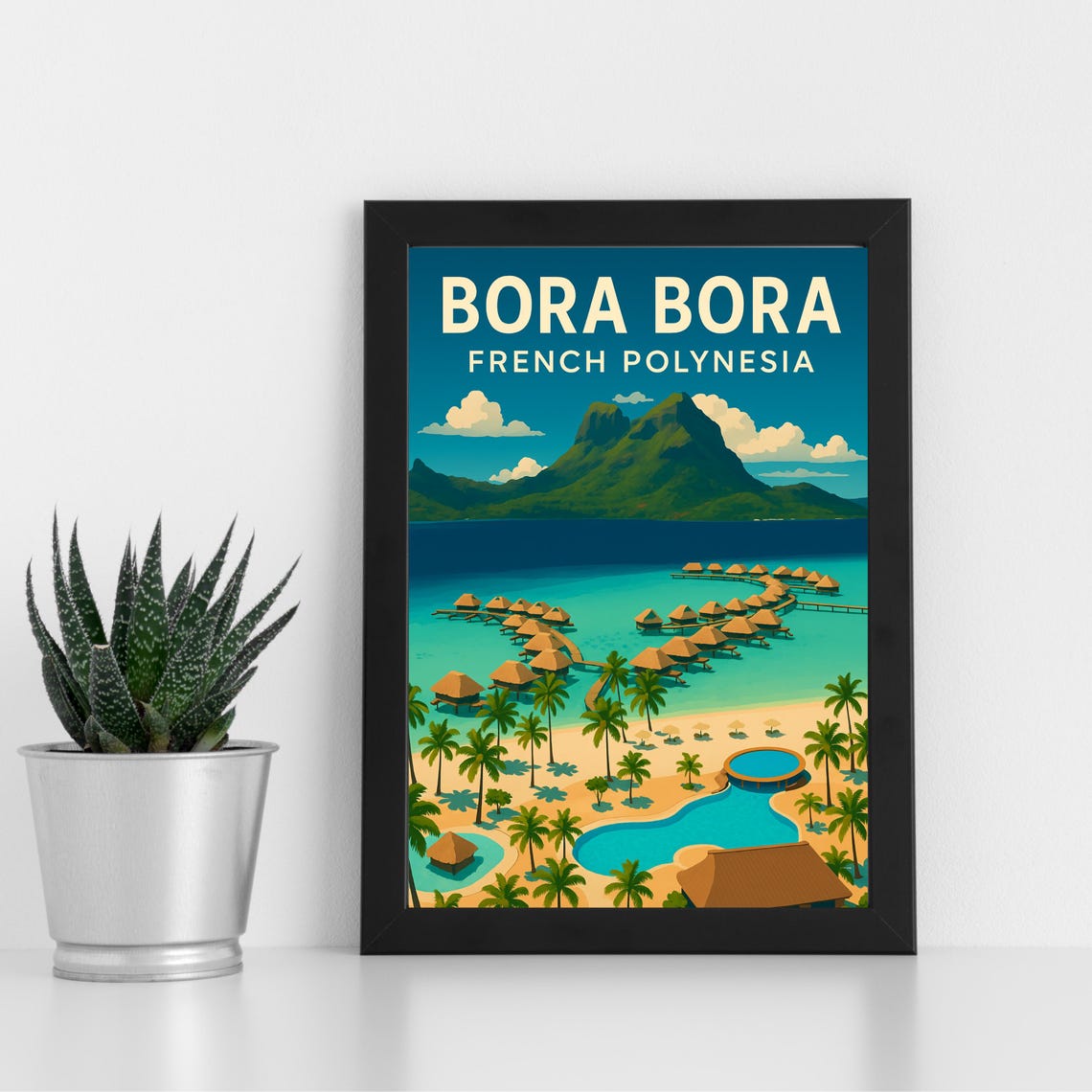 Bora Bora French Polynesia Overwater Bungalows Travel Poster