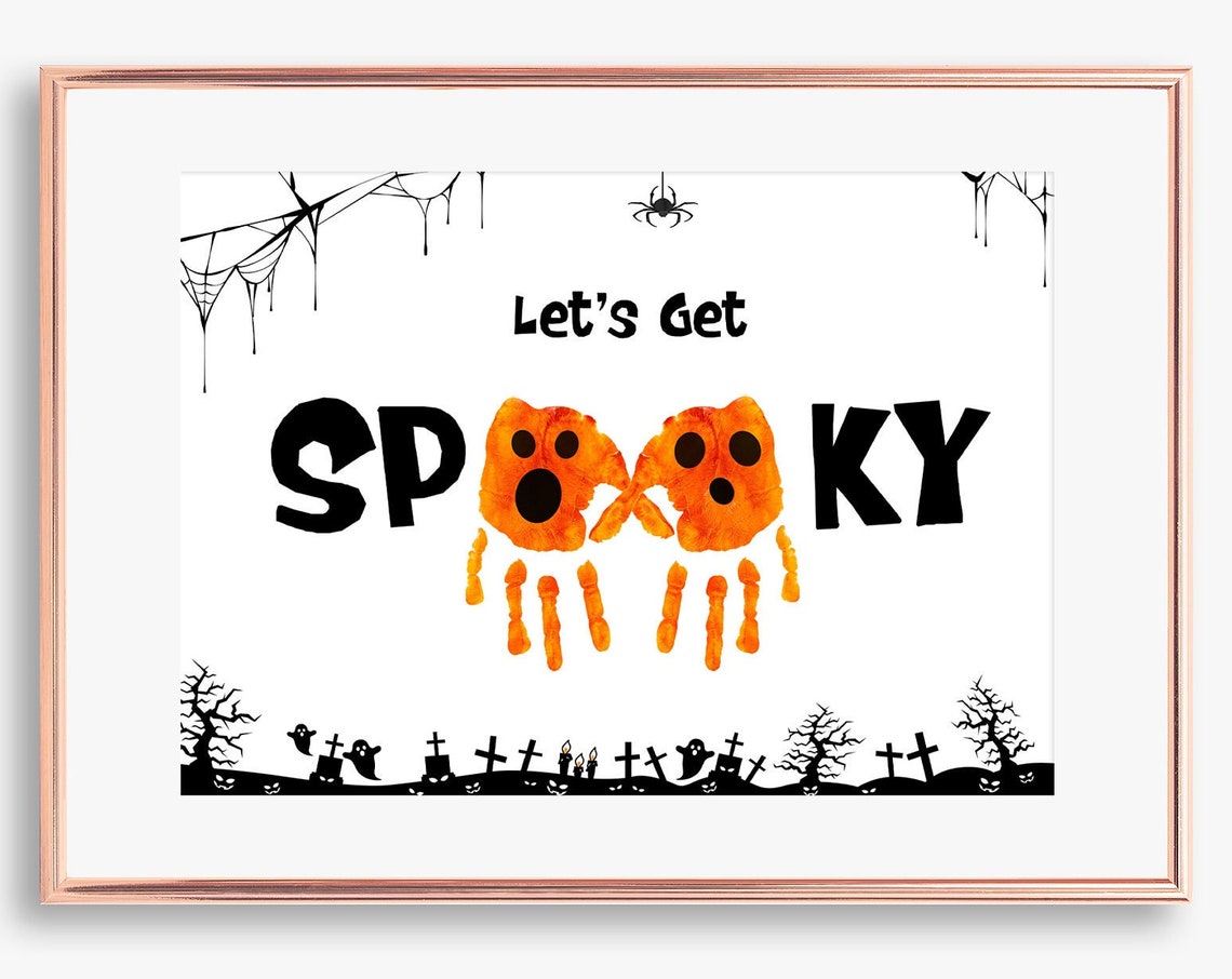 Lets Get Spooky Halloween Handprint Ghost Kids Craft Keepsake Poster - Image 4