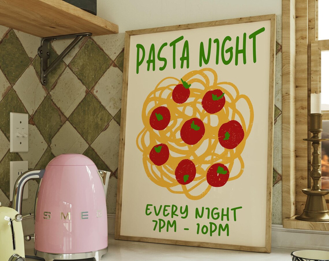Pasta Night Every Night 7PM to 10PM Retro Italian Kitchen Food Poster