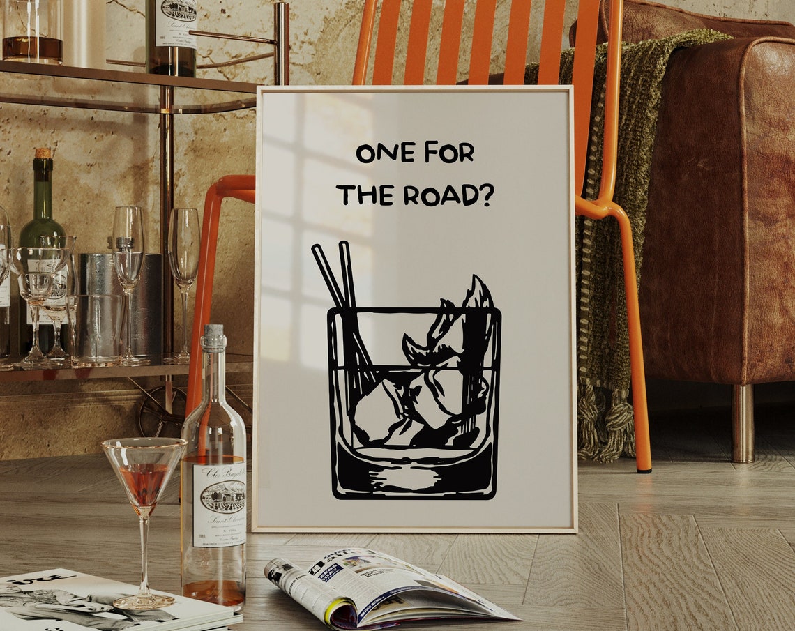 One For the Road Cocktail Tumbler Quote Minimalist Bar Poster