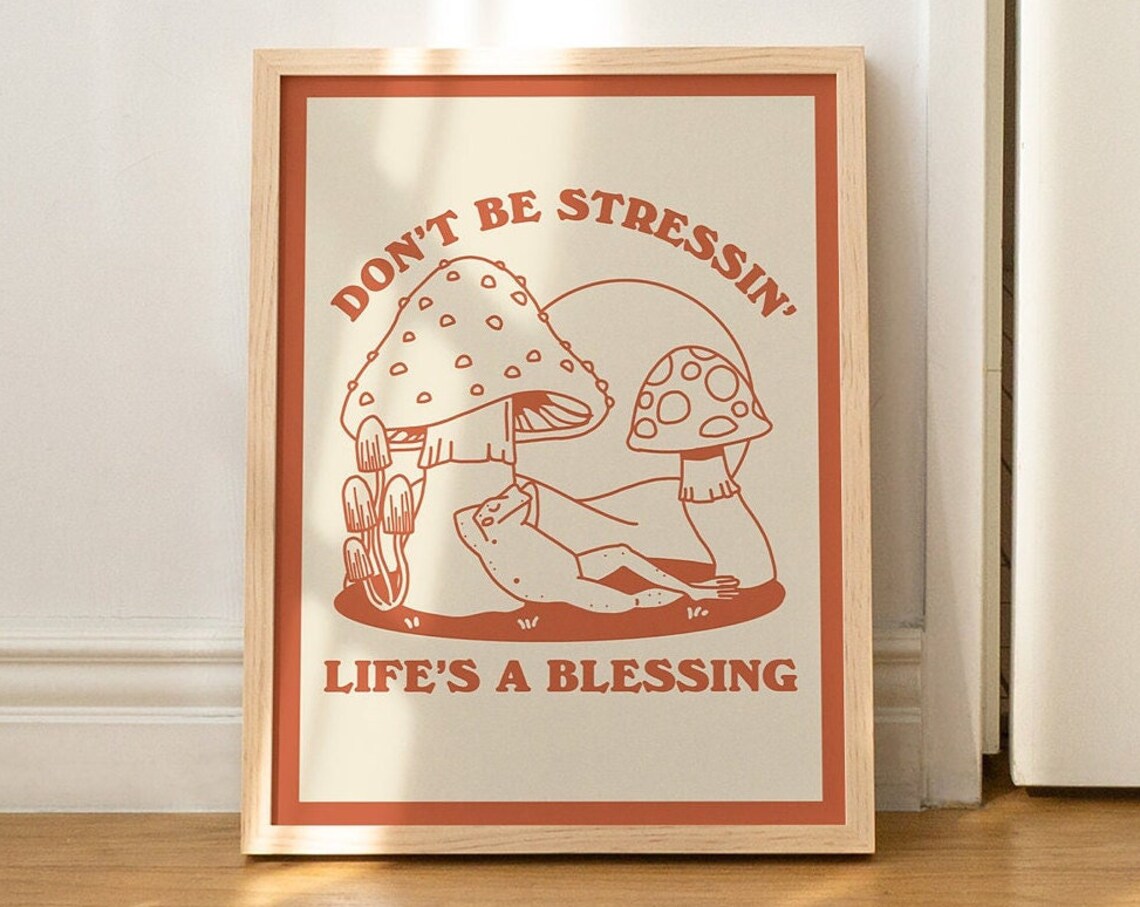 Don't Be Stressin' Life's A Blessing Frog Orange Retro Poster - Image 2
