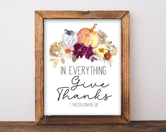 In Everything Give Thanks Bible Verse With Fall Pumpkins Floral Art Print