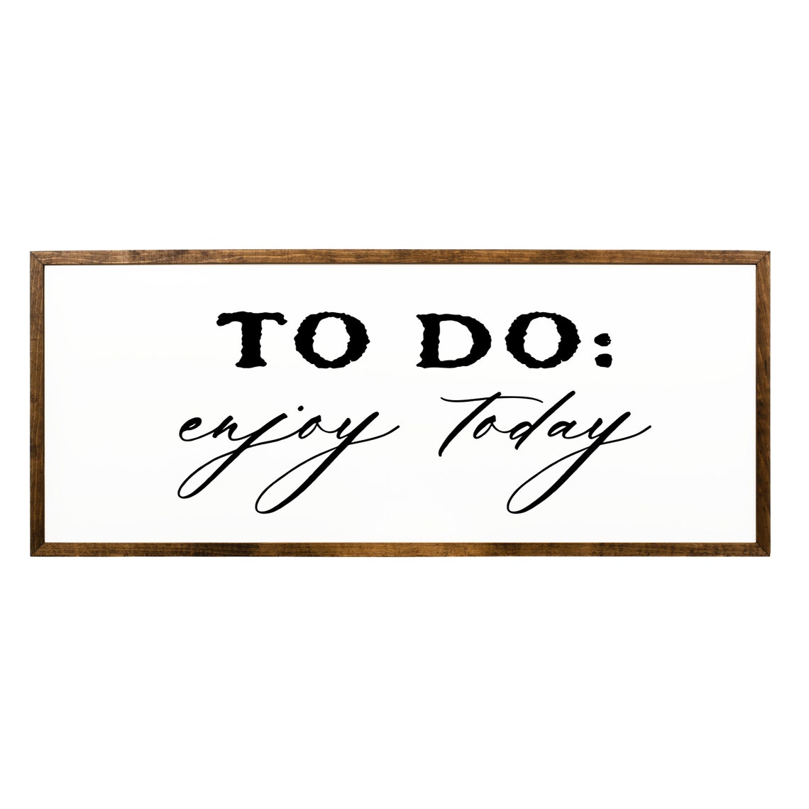 To Do Enjoy Today Daily Affirmation Inspirational Wood Sign Wall Art - Image 2