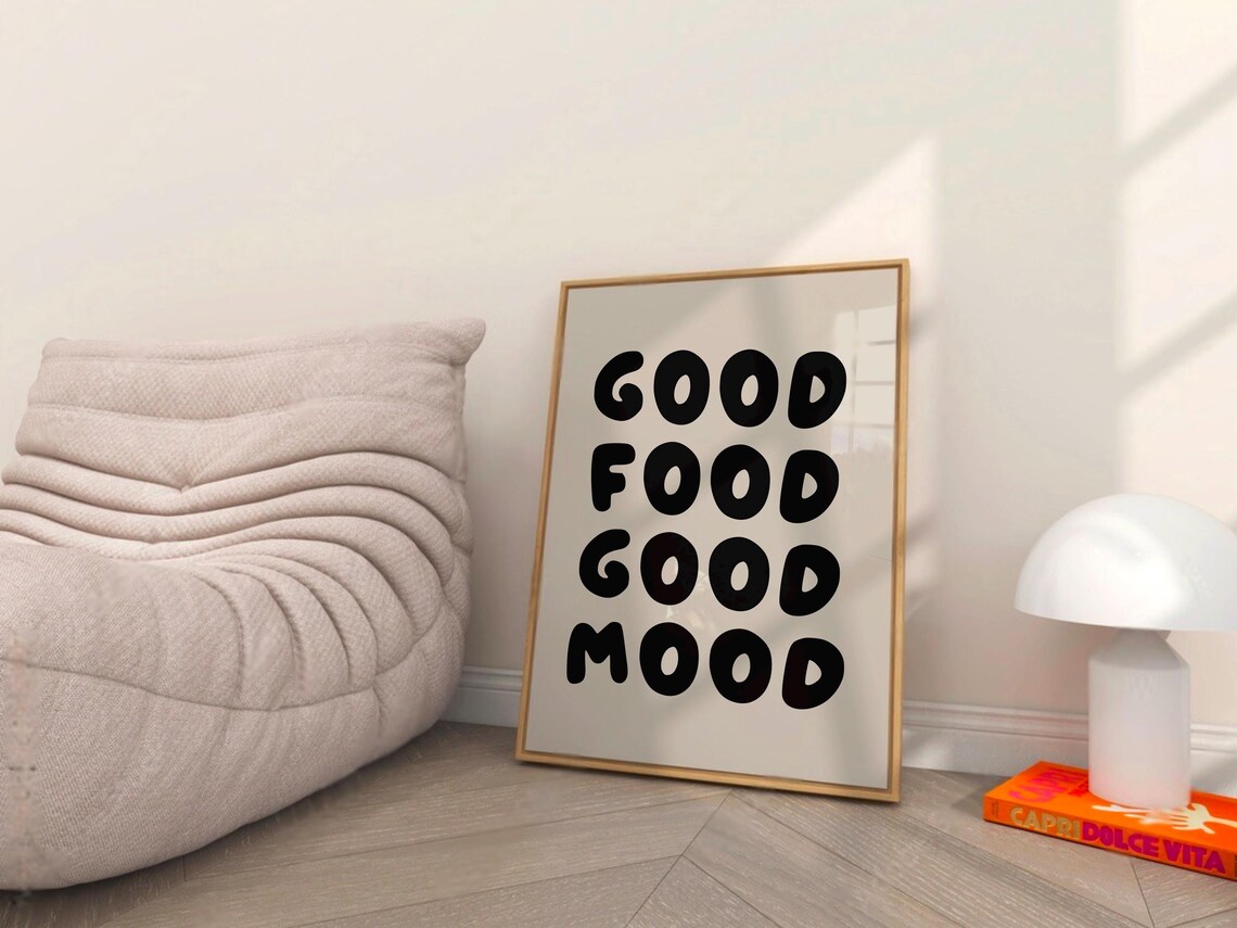 Good Food Good Mood Black Bold Typography Kitchen Quote Poster