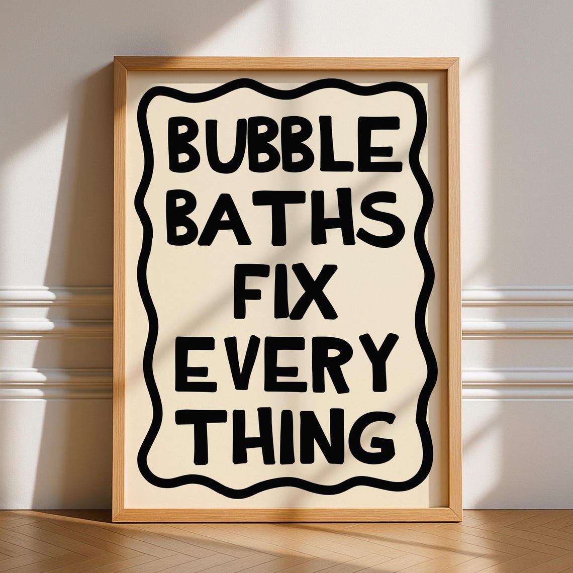 Bubble Baths Fix Everything Funny Trendy Bathroom Quote Poster
