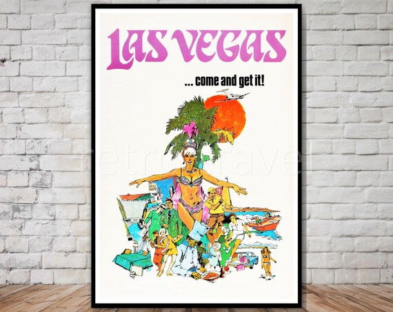 Las Vegas Come and Get It Vintage Showgirl Sun Poster Fun Day