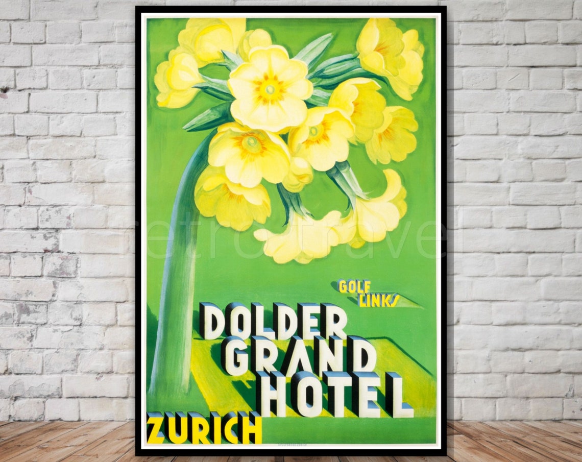Dolder Grand Hotel Zurich Yellow Primroses Golf Links Art Deco Poster