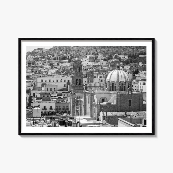 Zacatecas Mexico Black White Cathedral Dome Hillside Old Town Poster