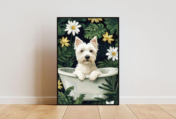 West Highland White Terrier In Bathtub Poster Funny Dog Poster Westie Bathroom Print Westie Bath Poster Pet Poster Dog Bathroom Wall Art
