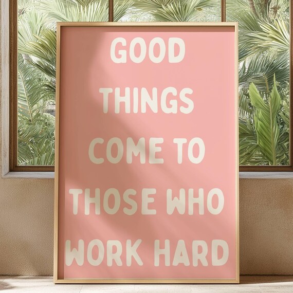 Motivational Quote Print Good Things Come Pink Typography