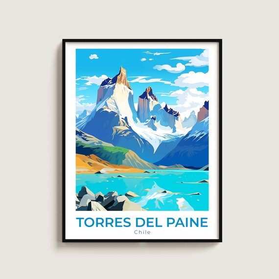 Torres Del Paine Travel Print Wall Art Gift Chile Poster Home Decor Lovers Hanging