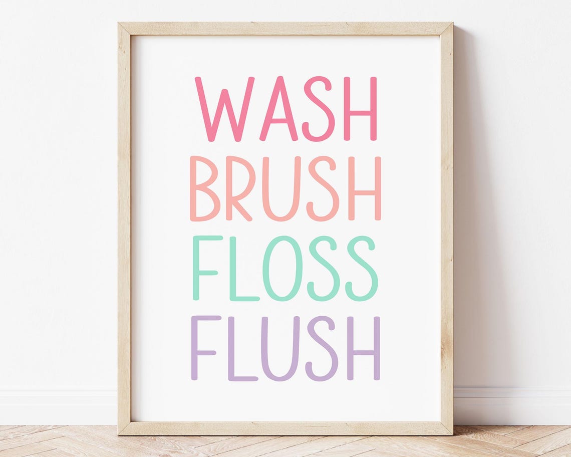 Wash Brush Floss Flush Pastel Bathroom Sign Kids Hygiene Rules Poster