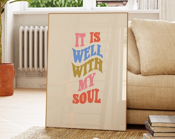 It Is Well With My Soul Retro Groovy Pastel Typography Poster