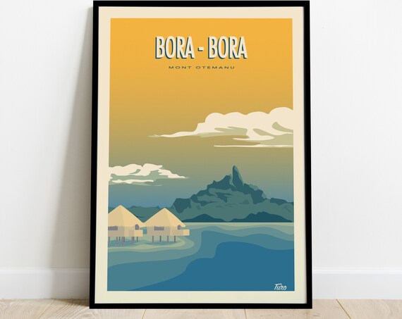Bora Bora Travel Poster Poster Mount Otemanu Poster Vintage Paradise Islands