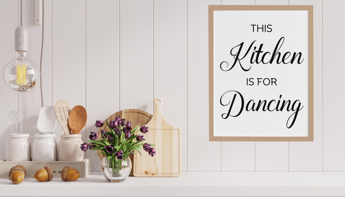 This Kitchen Is for Dancing Funny Script Kitchen Wall Poster Decor - Image 4
