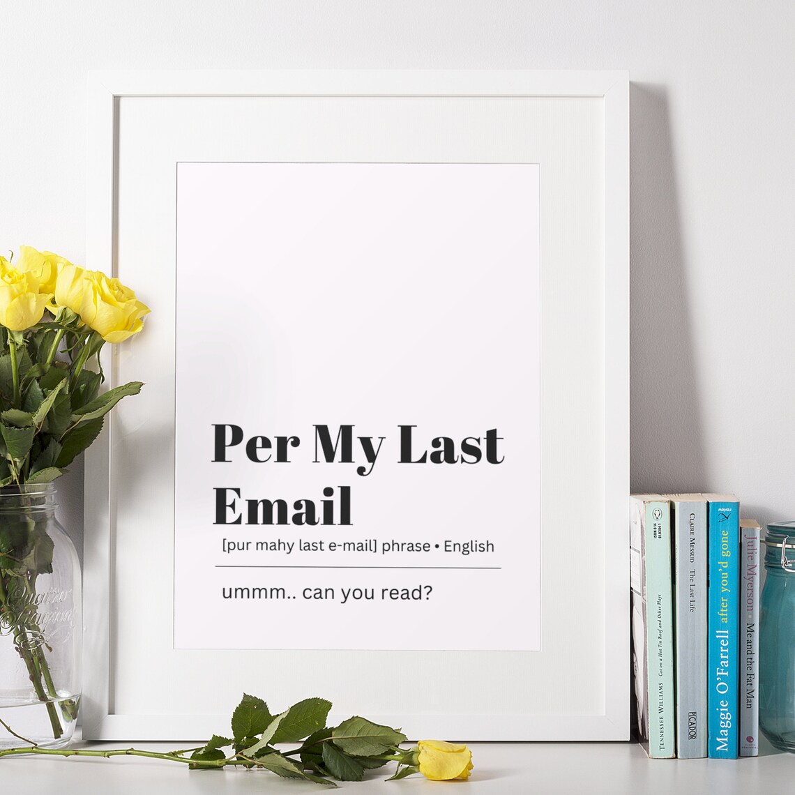 Per My Last Email Definition Meaning Print Funny Email Definition Prints Home Decor Wall Art Instant - Image 2