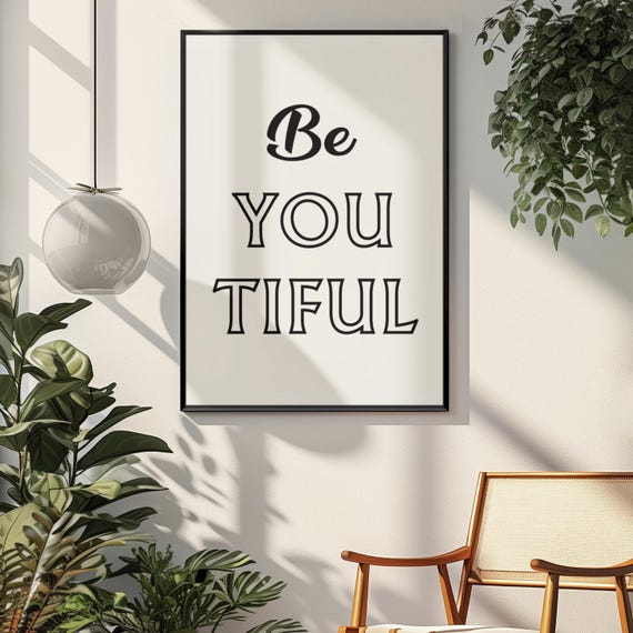 Wall Art Poster For Girlfriend Gift Black And White Typography Print Inspirational Saying Decor Beyoutiful