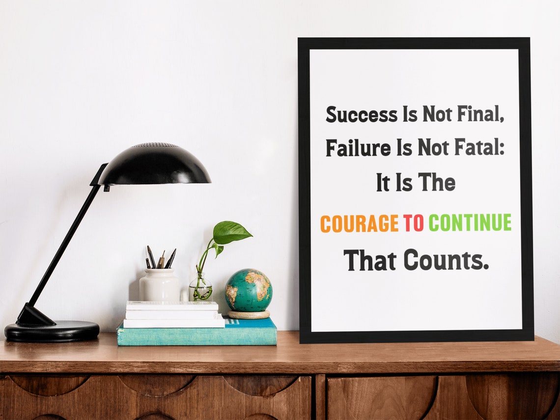Success Is Not Final Courage To Continue Winston Quote Poster - Image 2