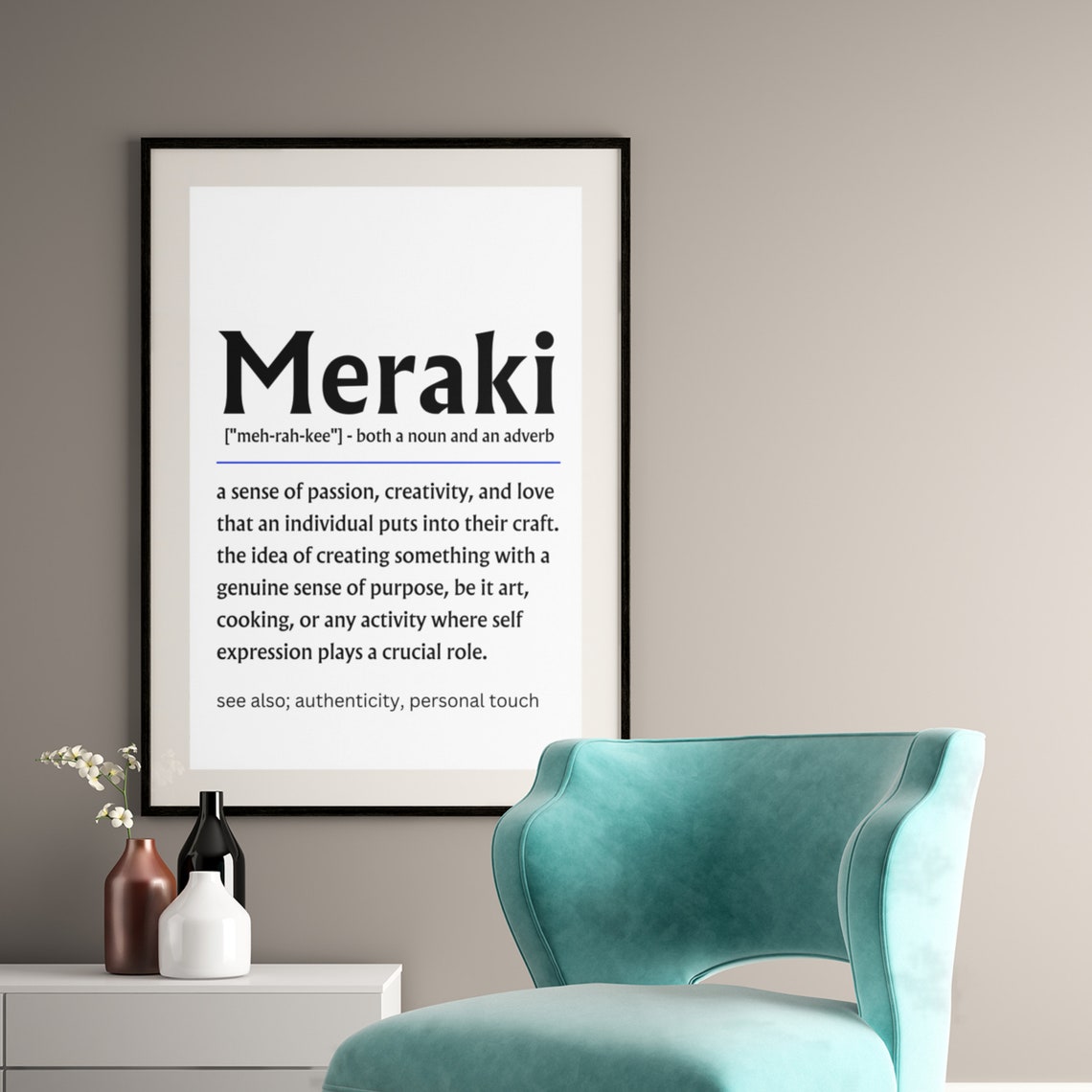 Meraki Definition Greek Creativity Passion Inspirational Word Poster - Image 4