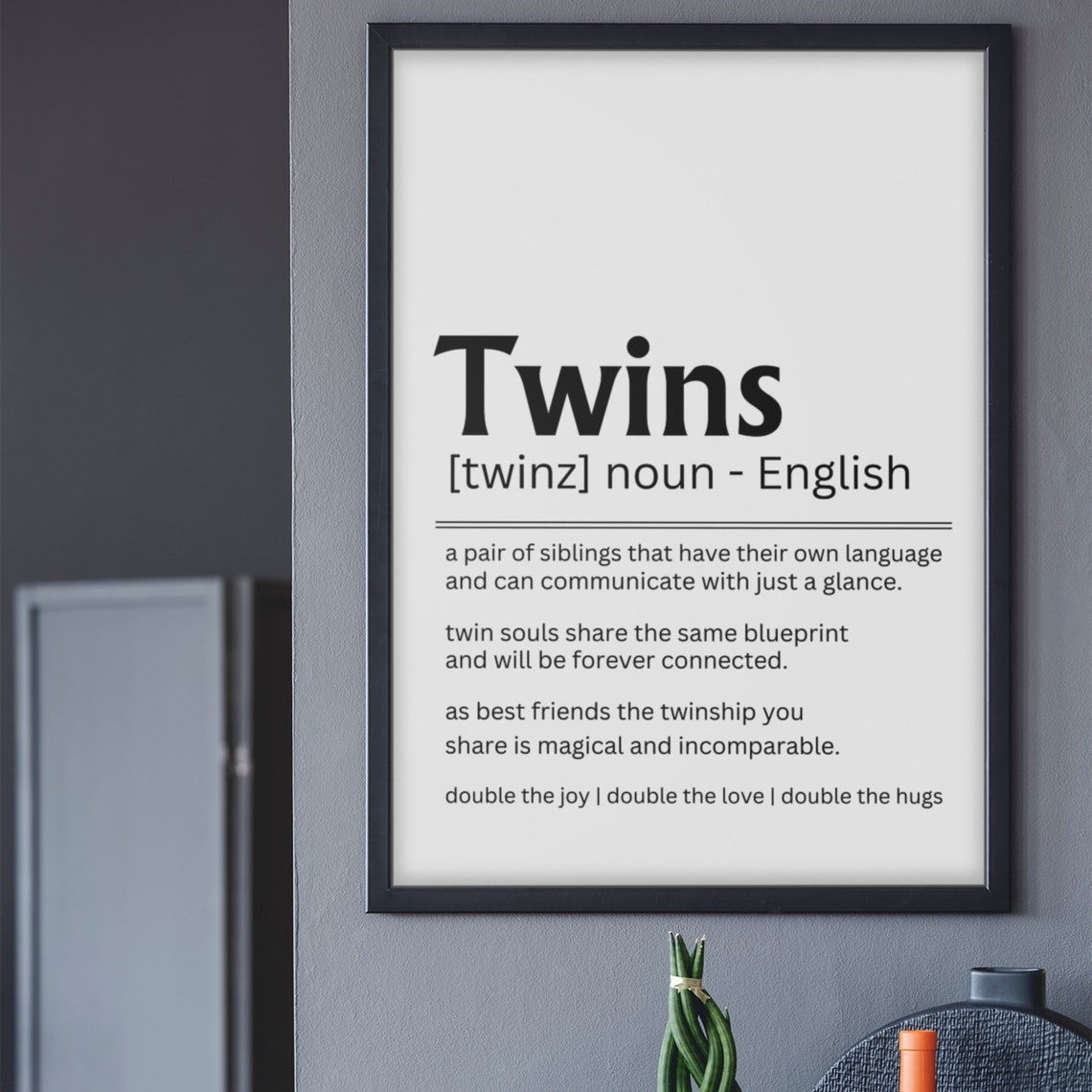 Twins Definition Double the Joy Love Hugs Family Keepsake Poster - Image 8