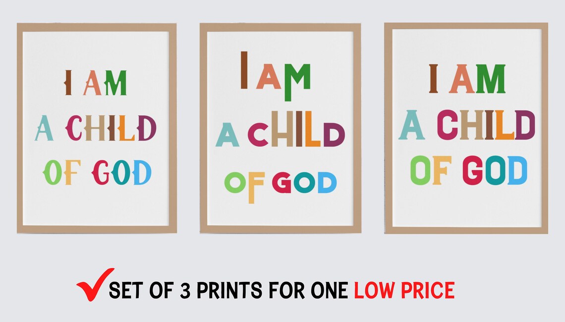 I Am A Child Of God Colorful Kids Typography Set Of 3 Poster