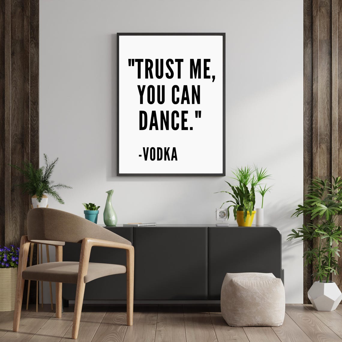 Trust Me You Can Dance Vodka Funny Home Quote Party Wall Poster - Image 3