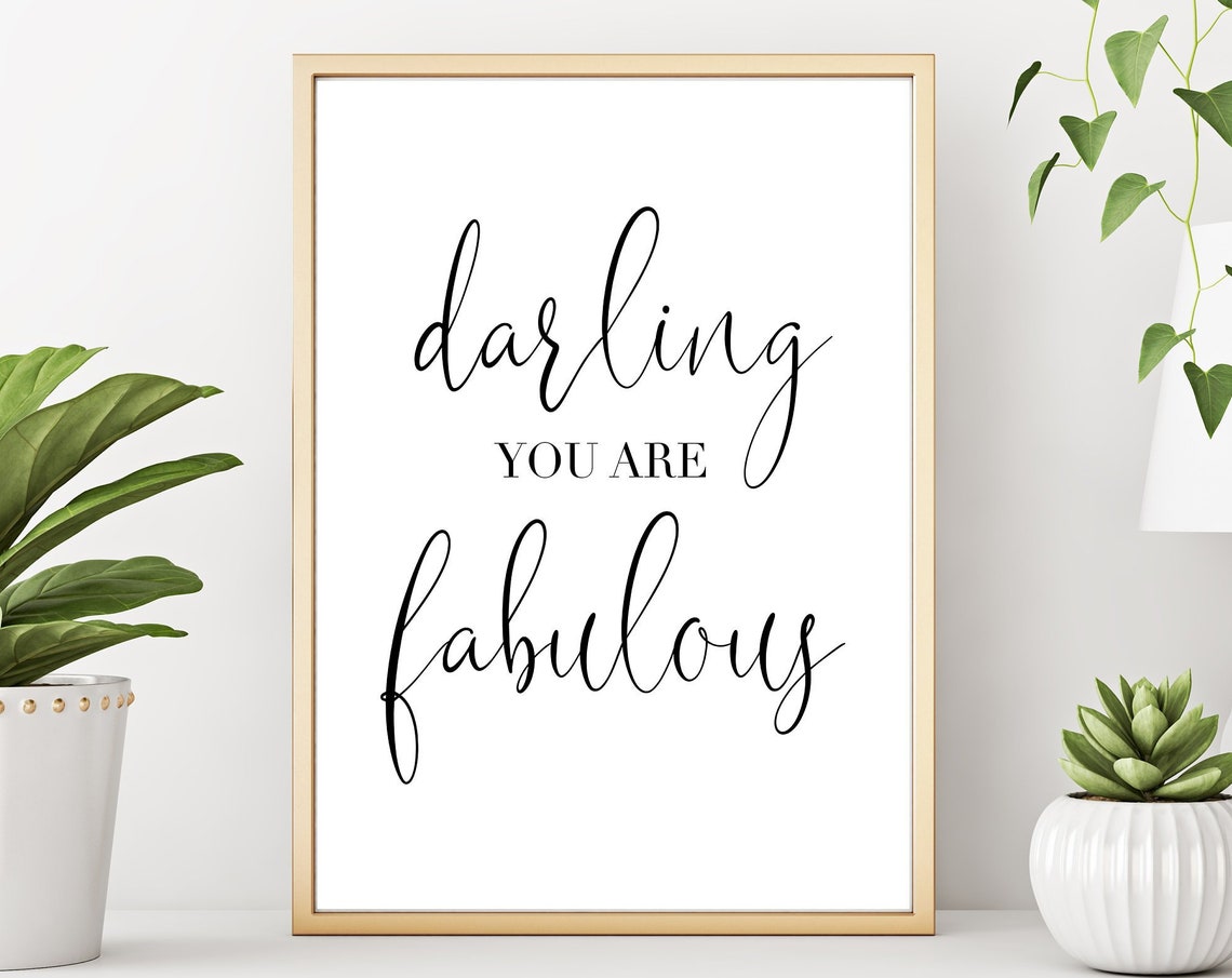 Darling You Are Fabulous Motivational Quote Chic Script Wall Art