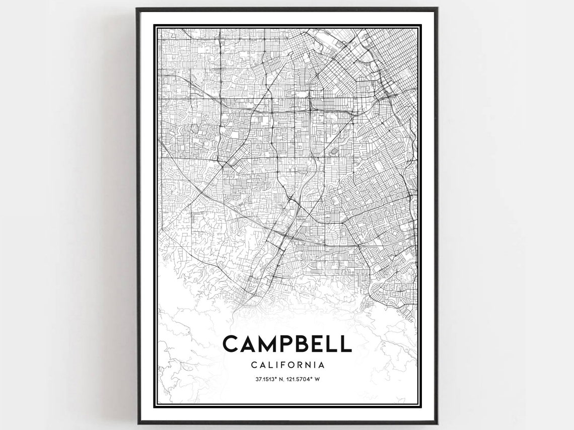 Campbell Map Print Poster Wall Art Ca City Street Decor Road Gift B1581