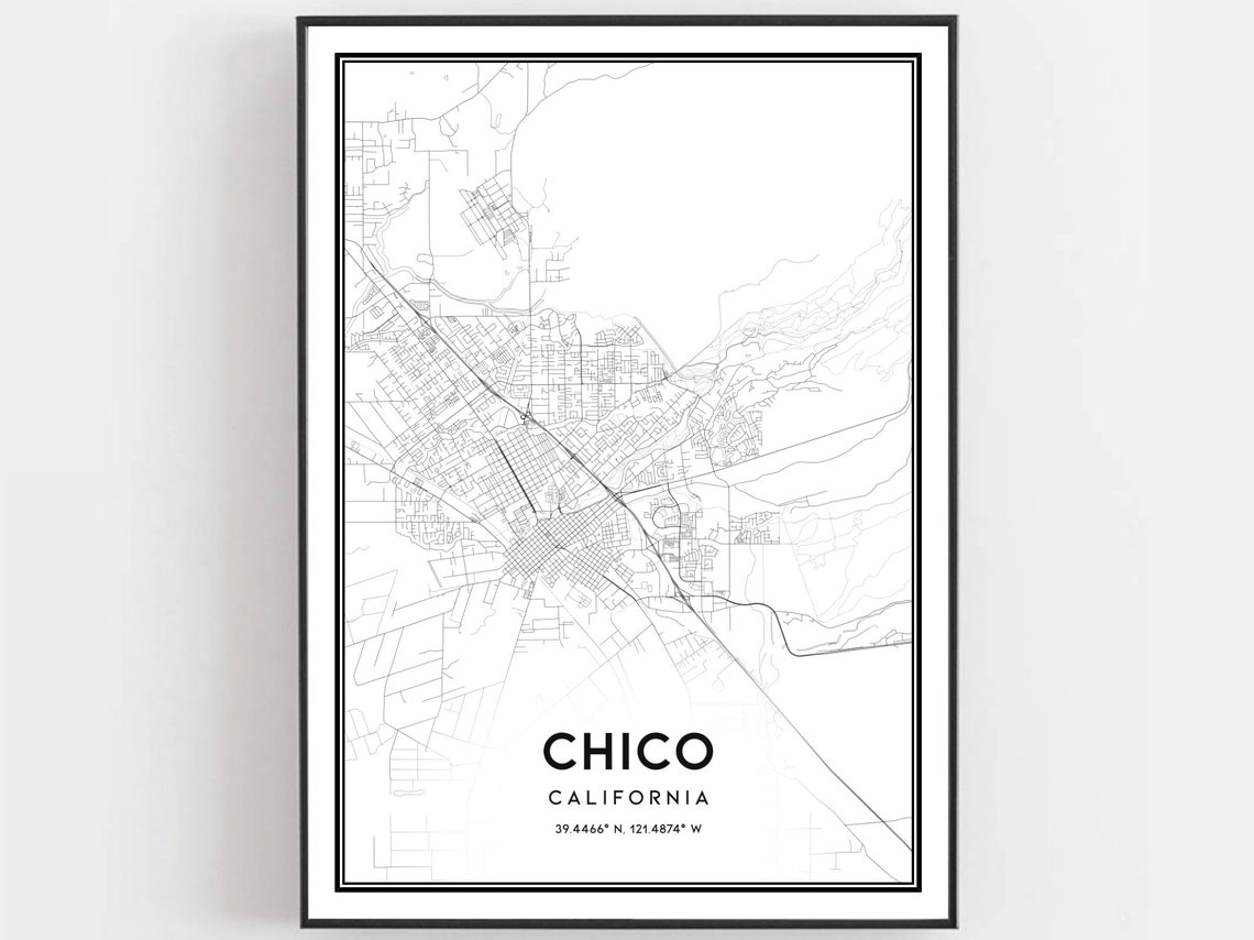 Chico Map Print Poster Wall Art Ca City Street Decor Road Gift B853