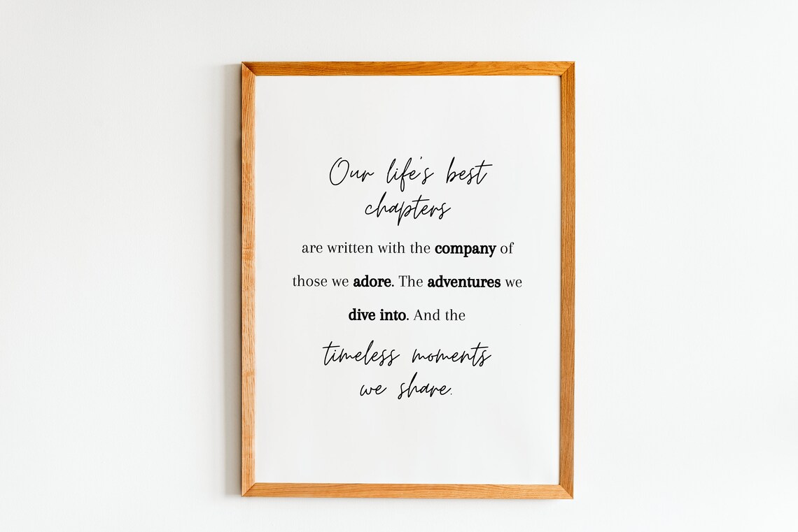 Our Lifes Best Chapters Inspirational Quote Print